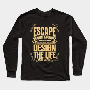 Escape Cubicle Captivity 2 Long Sleeve T-Shirt